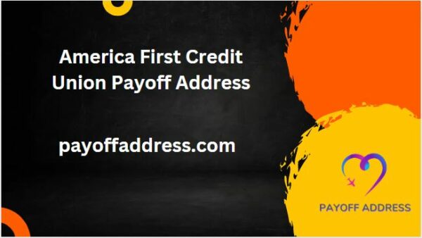 America First Credit Union Payoff Address