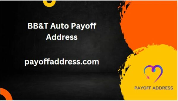 BB&T Auto Payoff Address