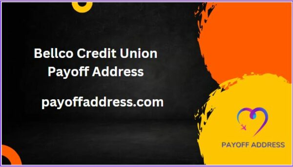 Bellco Credit Union Payoff Address