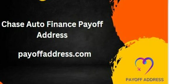 Chase Auto Finance Payoff Address