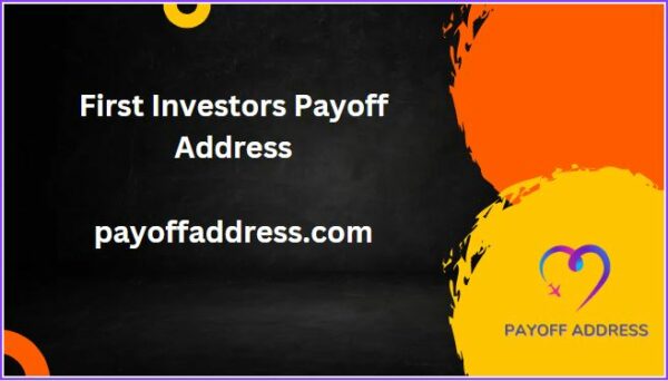 First Investors Payoff Address