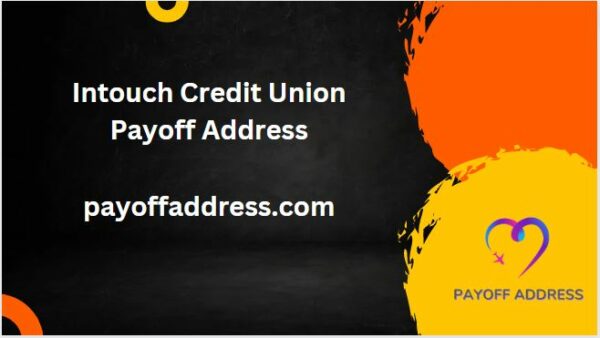 Intouch Credit Union Payoff Address