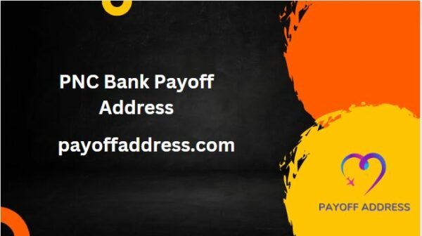 PNC Bank Payoff Address 