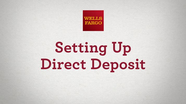 Wells Fargo Address For Direct Deposit