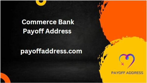 Commerce Bank Payoff Address
