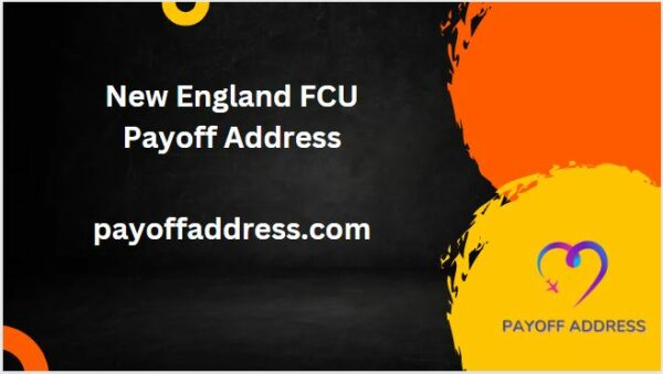 New England FCU Payoff Address