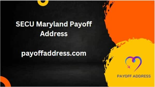 SECU Maryland Payoff Address 