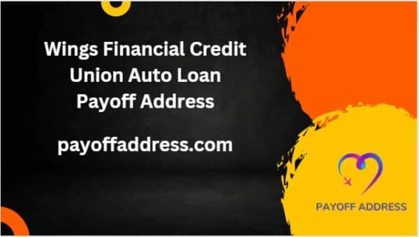 Wings Financial Credit Union Auto Loan Payoff Address