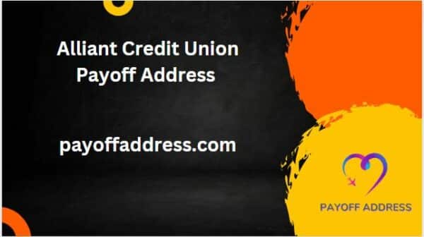 Alliant Credit Union Payoff Address