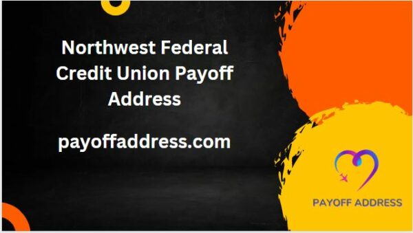 Northwest Federal Credit Union Payoff Address