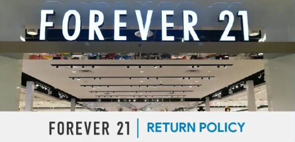 Forever 21 Return Policy 2022