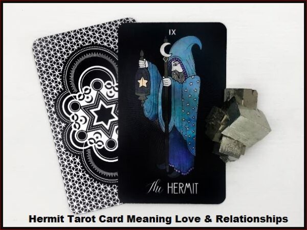 Hermit Tarot Card Meaning Love & Relationships