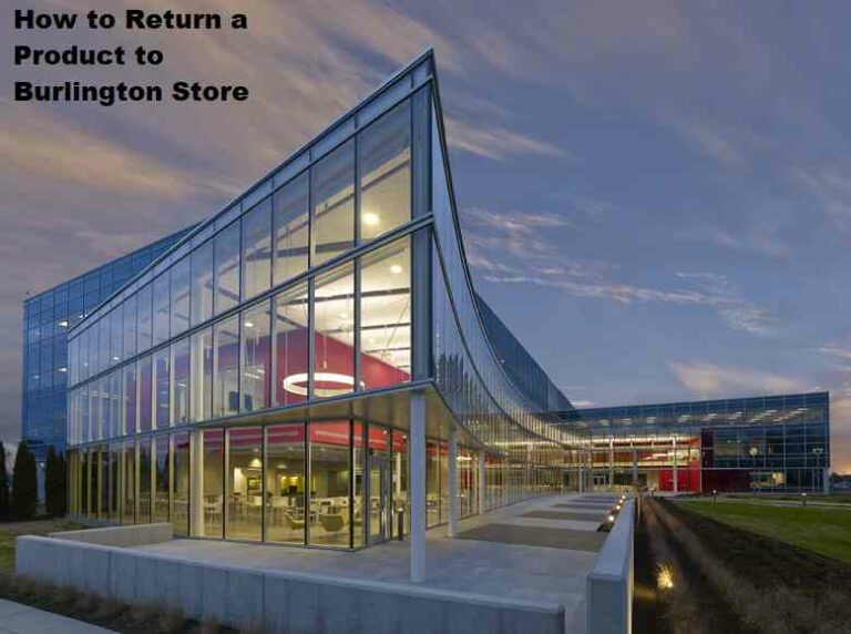 How to Return a Product to Burlington Store