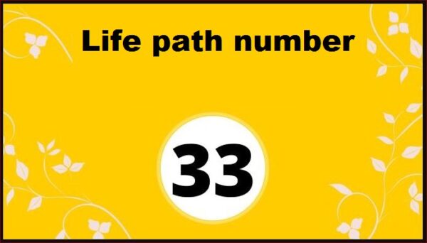 Life path number 33 Meaning in Love, Career, and relationship