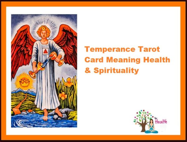 Temperance Tarot Card Meaning Health & Spirituality