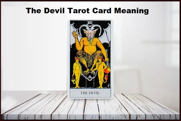 The Devil Tarot Card Meaning (Upright)