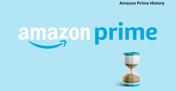 Amazon Prime History