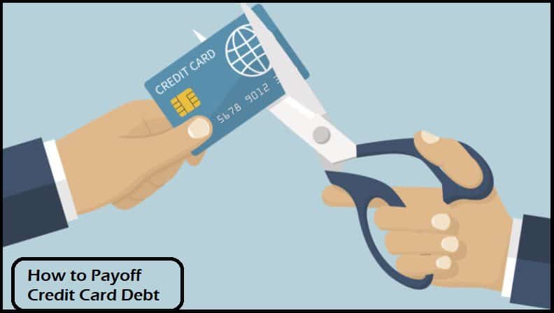 How to Payoff Credit Card Debt
