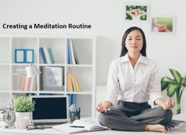 Creating a Meditation Routine
