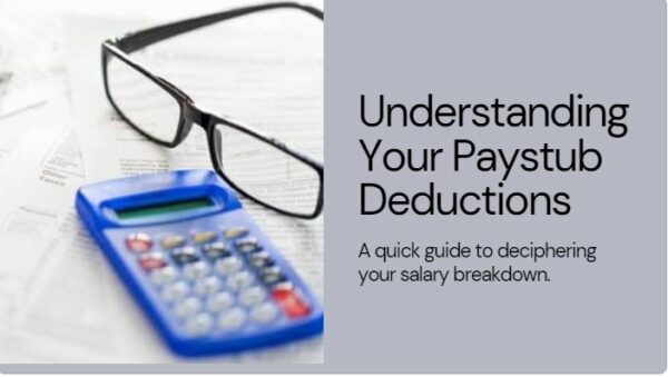Understanding-Your-Paystub-Deductions