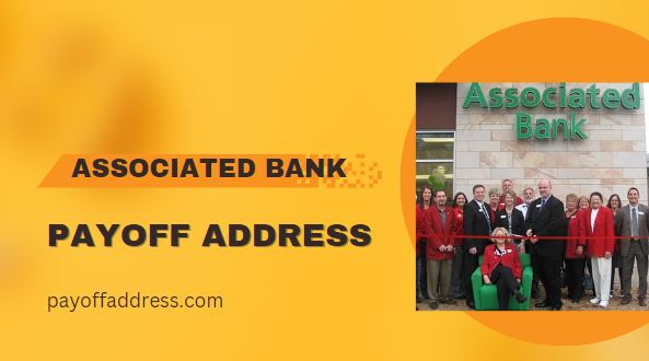 Associated Bank Payoff Address